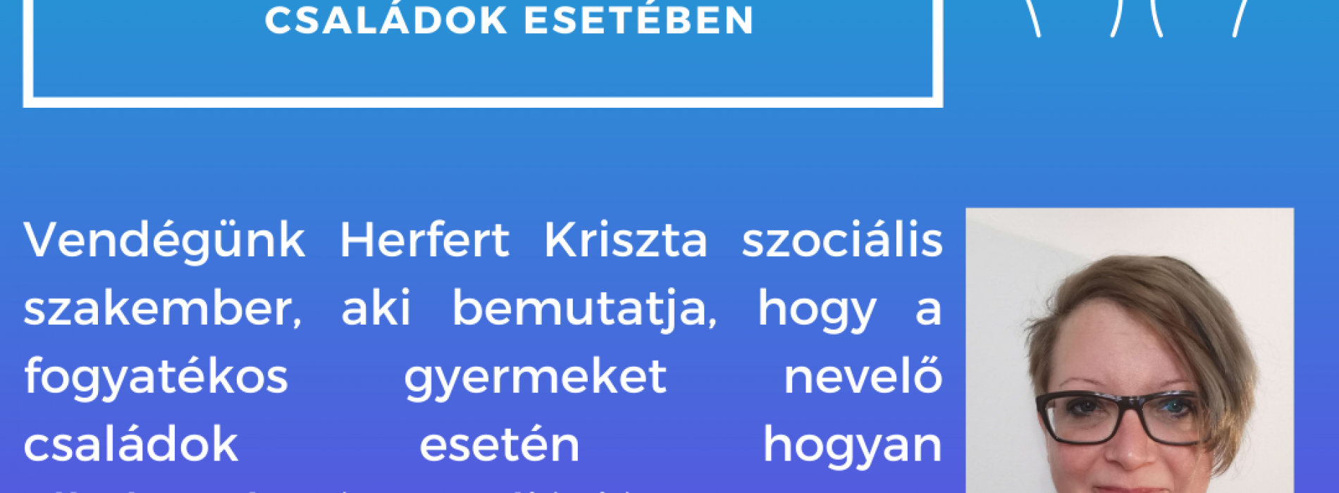 KEMI est: Mediáció a fogyatékos gyermekeket nevelő családok esetében